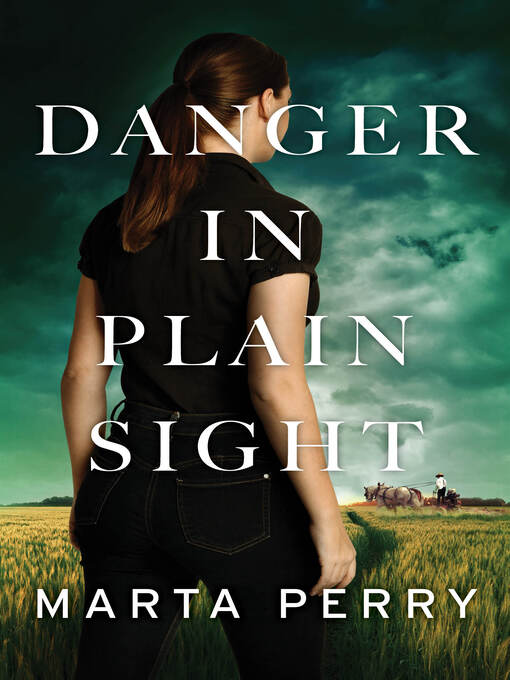 Title details for Danger In Plain Sight by Marta Perry - Available